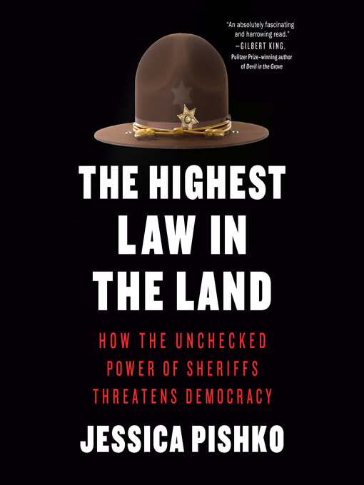 Title details for The Highest Law in the Land by Jessica Pishko - Available